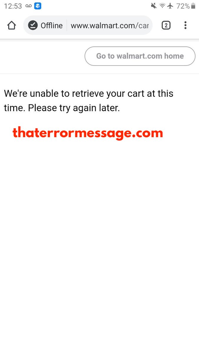 Unable To Retrieve Your Cart Walmart