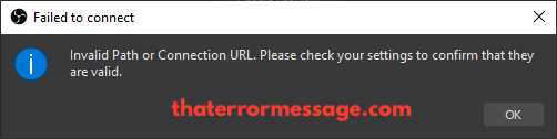 Obs Invalid Path Or Connection Url