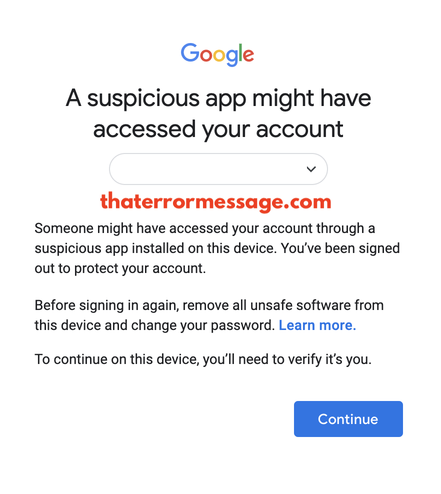 Someone Might Have Accessed Your Account Through A Suspicious App Installed On This Device