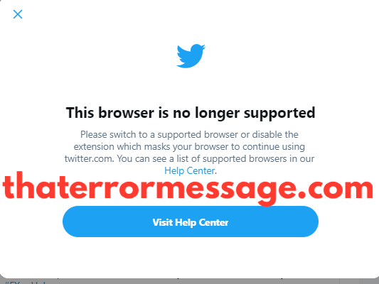 The Browser Is No Longer Supported Twitter