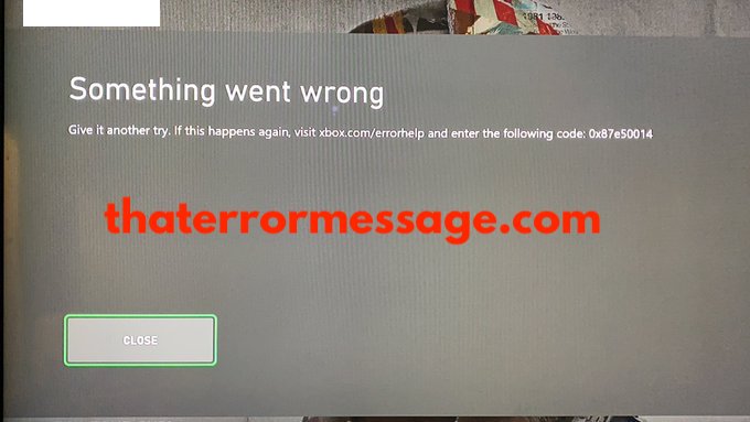 Something Went Wrong Error 0x87e50014 Xbox Support