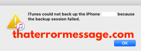 Itunes Could Not Back Up The Iphone Backup Session Failed