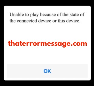 Unable To Play Because Of The State Of The Connected Device Panasonic