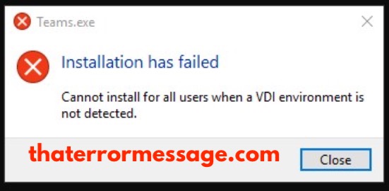 Cannot Install For All Users When A Vdi Enviorment Is Not Detected Microsoft Teams