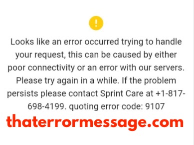 Error Occurrred Trying To Handle Your Request Sprint