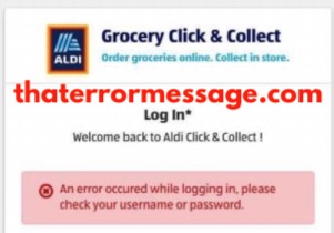 Error Occured While Logging In Aldi