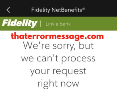 We Cant Process Your Request Right Now Fidelity