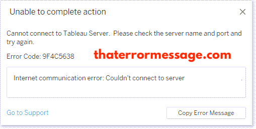 Unable To Complete Action Cannot Connect To Tableau Server