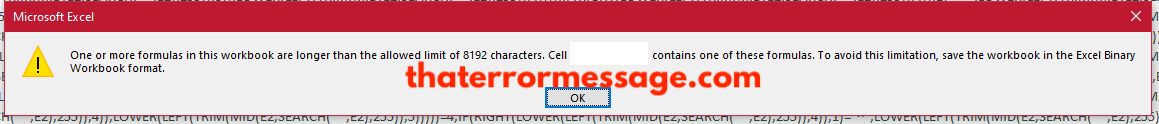Formulas In This Workbook Are Longer Than Allowed Limit 8192 Characters Excel