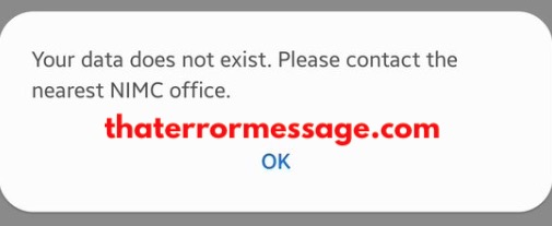 Data Does Not Exist Contact Nearest Nimc Office