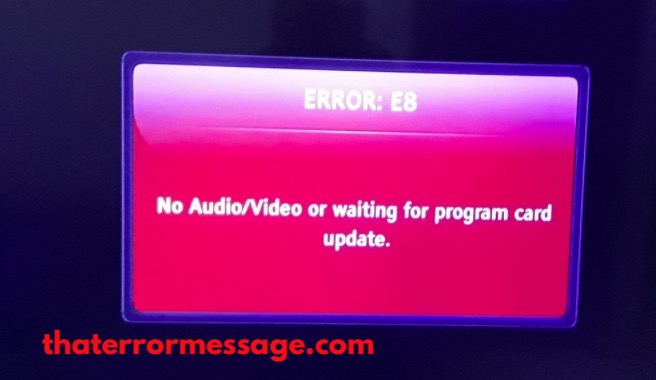 Error E8 No Audio Video First Media
