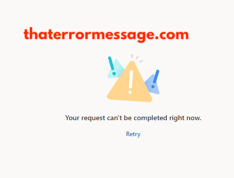 Request Cant Be Completed Right Now Microsoft