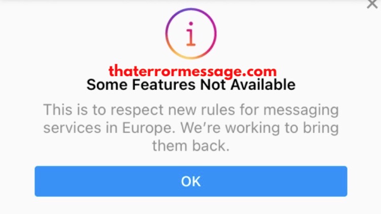 Some Features Not Available Instagram