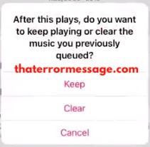 After This Plays Do You Want To Keep Playing Or Clear The Music You Previously Queued Apple Music Itunes