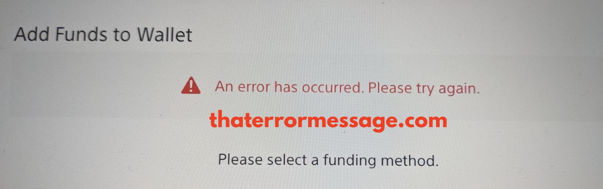 Add Funds Wallet An Error Has Occurred Playstaiton