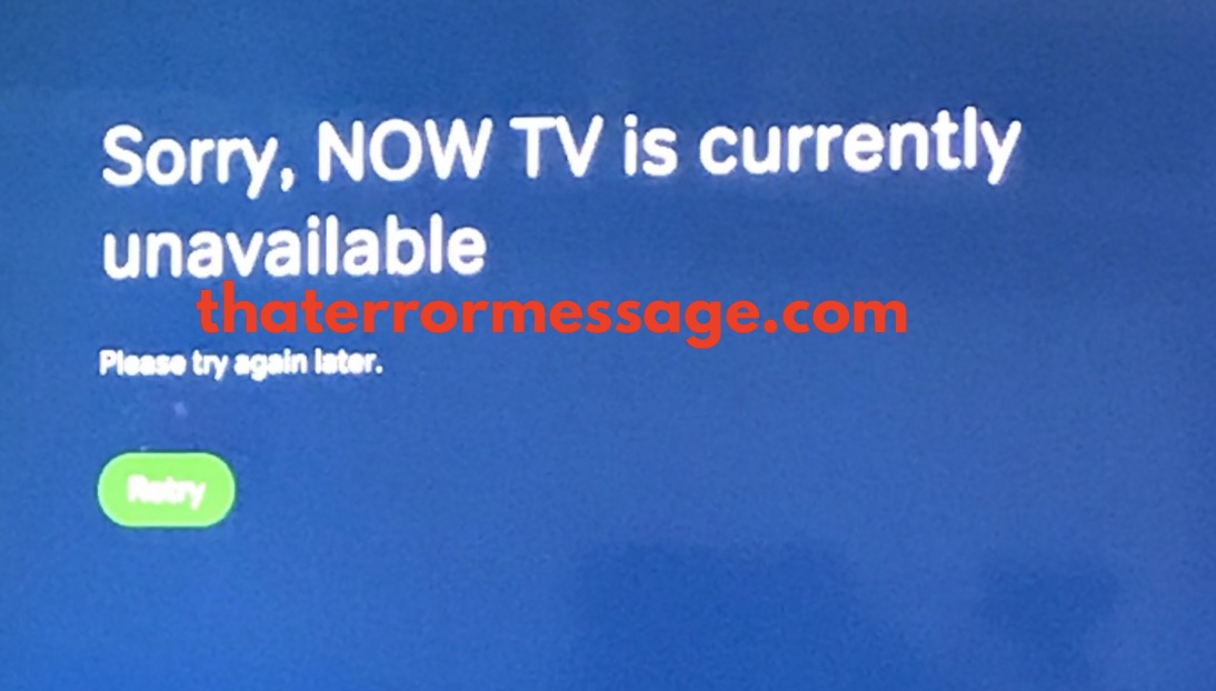 Sorry Now Tv Is Currently Unavailable