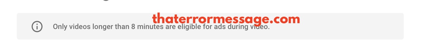 Videos Longer Than 8 Minutes Are Eligible For Ads During Video Youtube