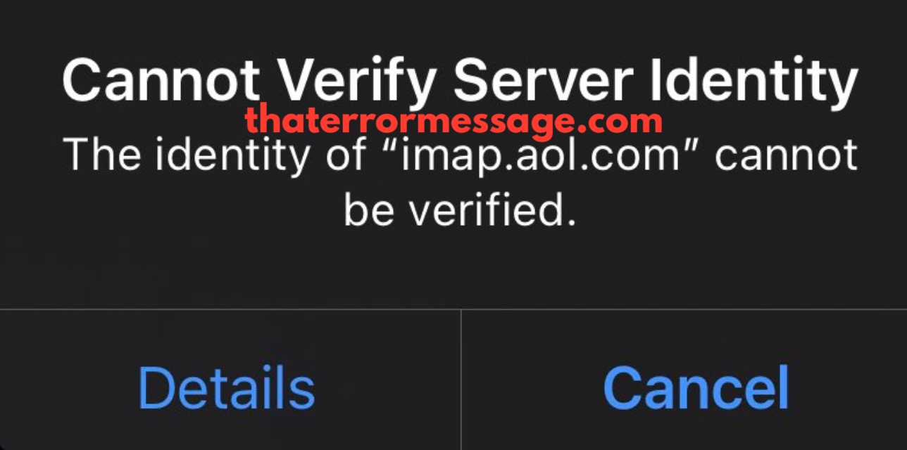 Identity Of Imap Aol Com Cannot Be Verified