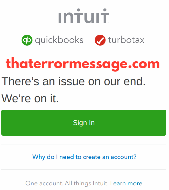 Theres An Issue On Our End Intuit