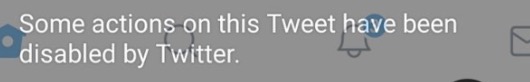Some Actions On This Tweet Have Been Disabled By Twitter