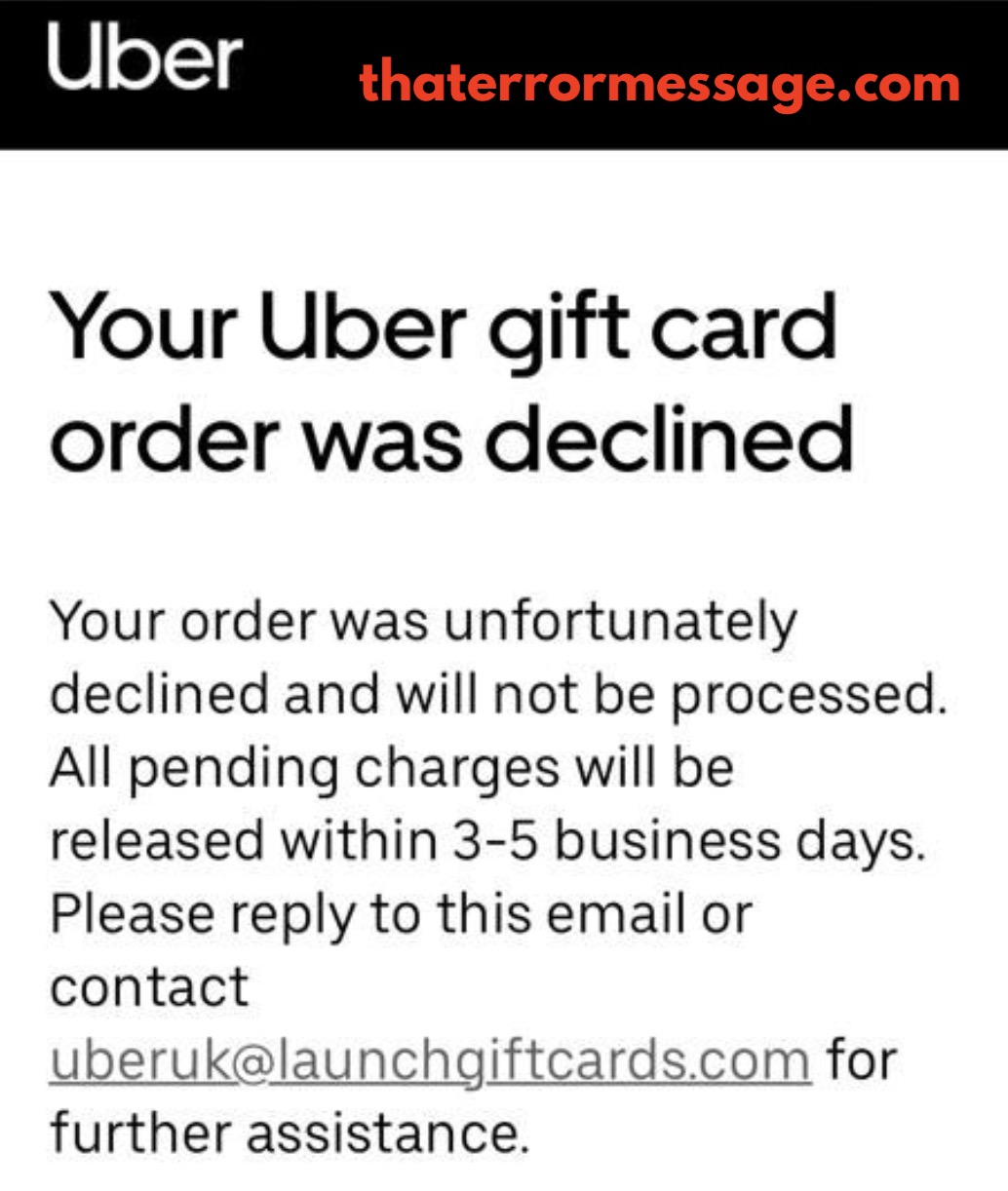 Your Uber Gift Card Order Was Declined