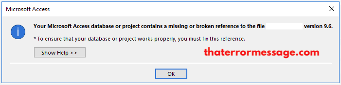 Access Database Or Project Missing Or Broken Reference To Version 9 6