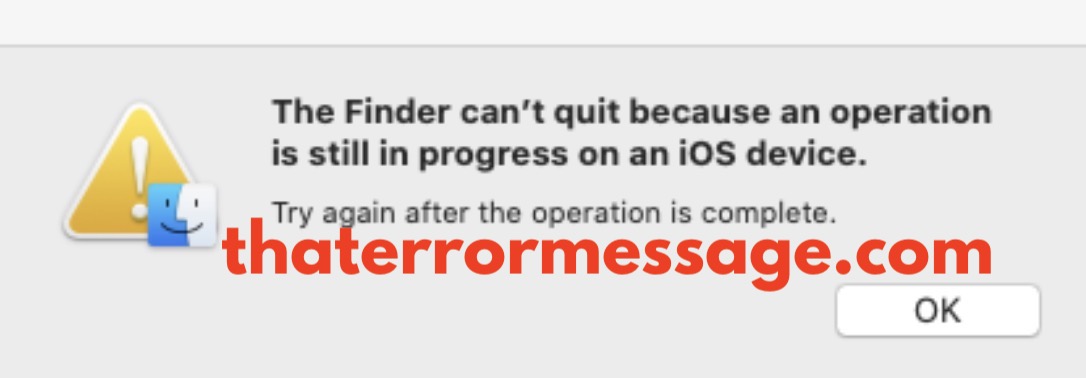 Finder Cant Quit Operation On Ios Device