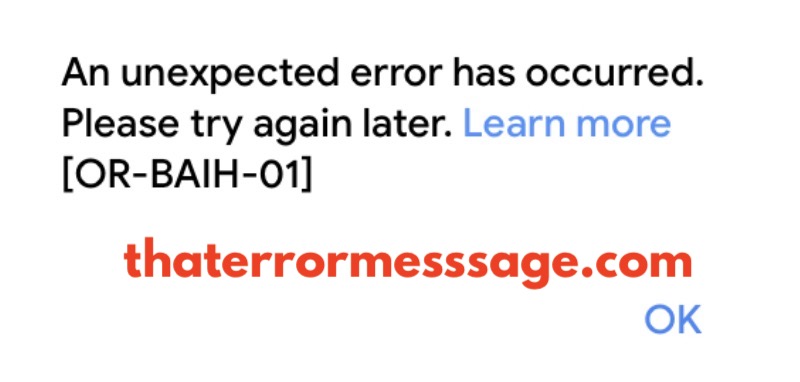 Or Baih 01 Google Pay Error