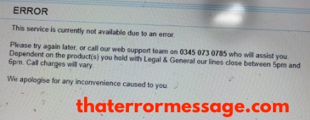 Service Is Currently Not Available Due To An Error Legal And General Uk