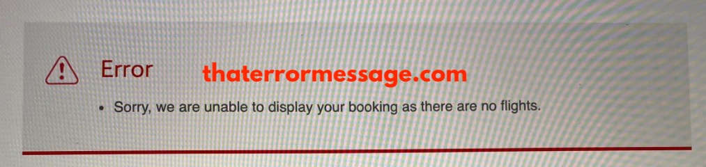 We Are Unable To Display Your Booking As There Are No Flights British Airways