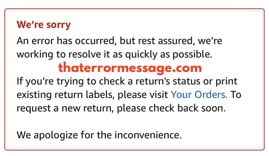 An Error Occurred But Rest Assured Were Working To Resolve It Amazon