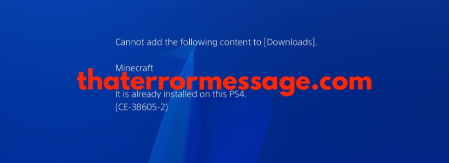 Cannot Add The Following Content To Download Ce 38605 2 Playstation