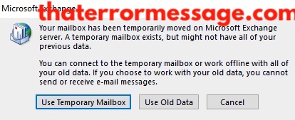 Your Mailbox Has Been Temporarily Moved On Microsoft Exchange