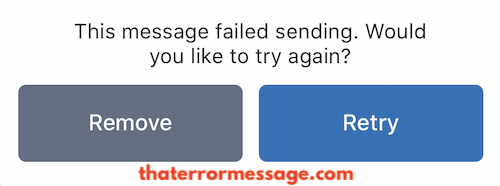 The Message Failed Sending Would You Like To Try Again