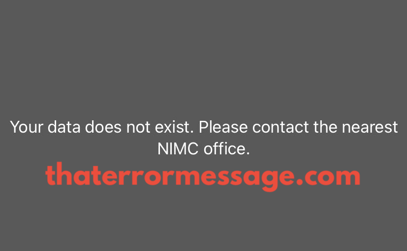 Your Data Does Not Exist Contact Nearest Nimc Office