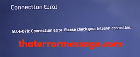 All4 078 Connection Error Roku