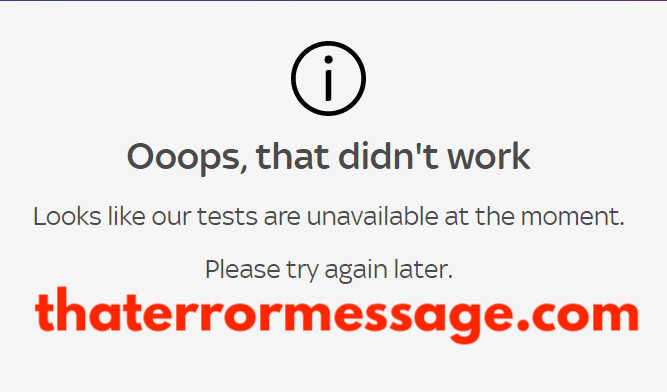 Our Tests Are Unavailable At The Moment Sky Tv