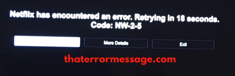 Netflix Has Encountered An Error Nw 2 5