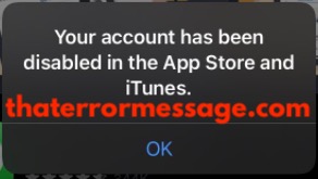 Your Account Has Been Disabled In The App Store And Itunes