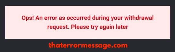 Error Occurred During Withdrawl Request Bet9ja