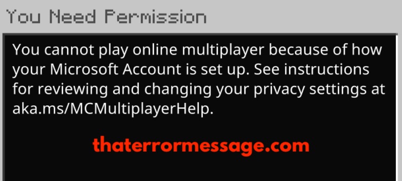 You Cannot Play Online Because Of How Your Microsoft Account Is Set Up Mojang