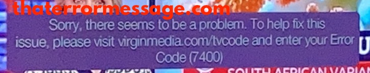 Error Code 7400 Virgin Media