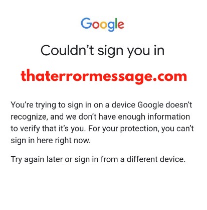 Sign On Device Google Doesnt Recognize Enough Information To Verify Its You Google