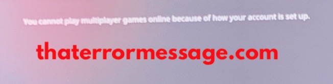 You Cannot Play Multiplayer Games Oniine Because Of How Your Account Is Setup Call Of Duty