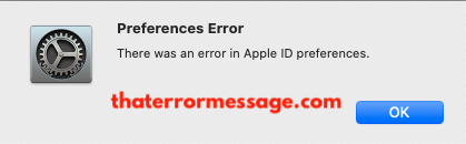 Preferences Error Apple Id