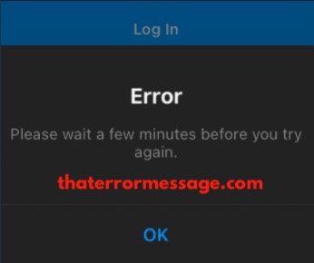 Please Wait A Few Minutes Before You Try Again Instagram