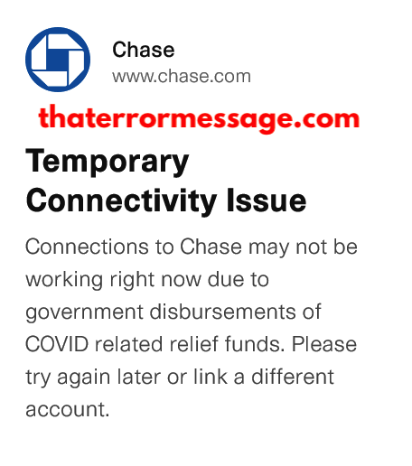 Temporary Connectivity Issue Jp Morgan Chase