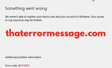 We Werent Able To Register Your Device And Add Your Account To Windows 801c03f2