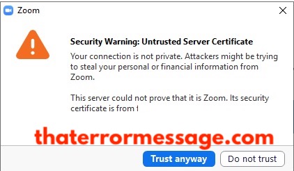 Security Warning Untrusted Server Certificate Zoom
