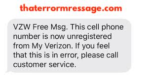 This Cell Phone Is Now Unregistered From My Verizon Text